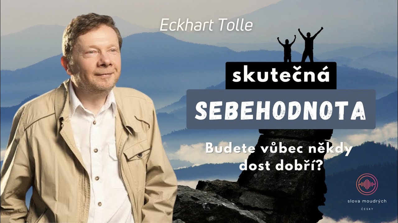 Pravý smysl života | Eckhart Tolle (Síla přítomného okamžiku)