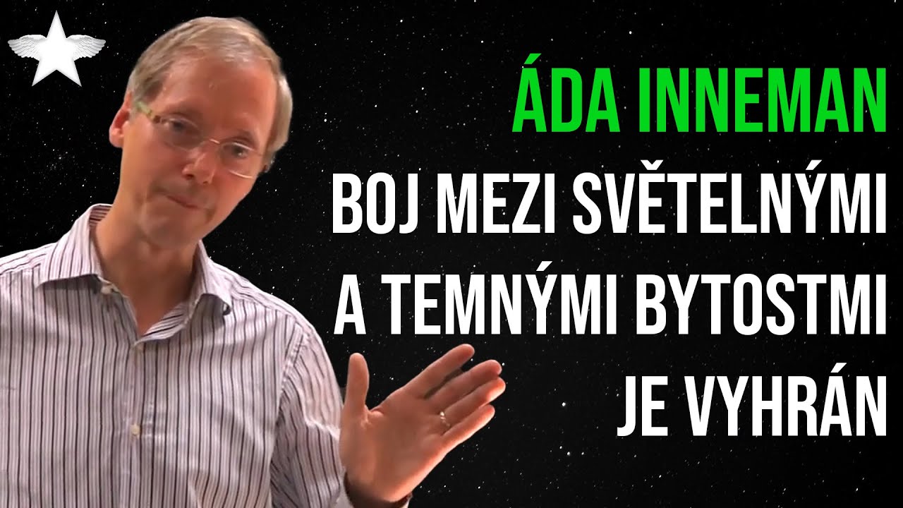 Boj mezi světelnými  a temnými bytostmi je vyhrán | Á.Inneman, YT Ke hvězdám, 2025/09
